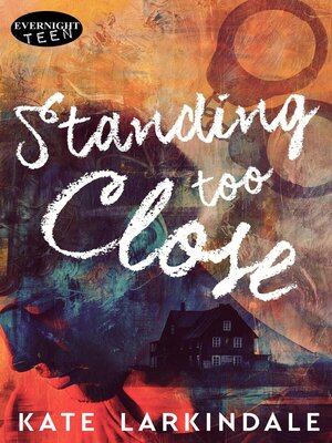 cover image of Standing Too Close
